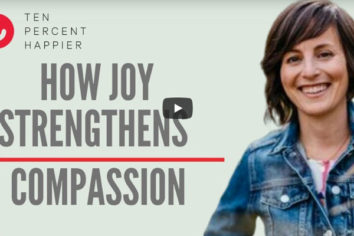 10% Happier Live 'How Joy Strengthens Compassion'